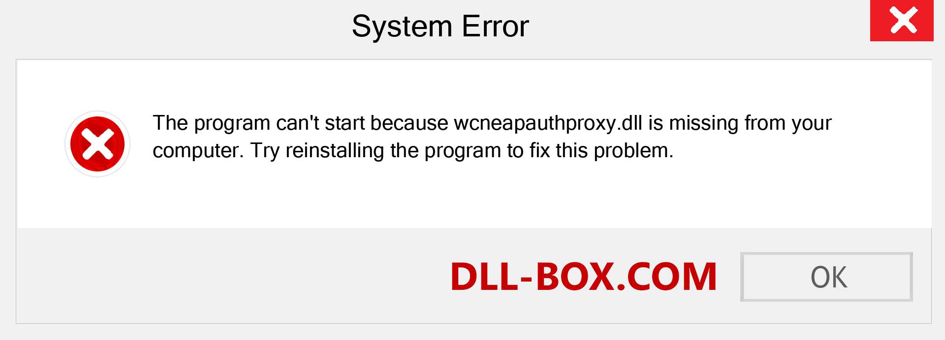  wcneapauthproxy.dll file is missing?. Download for Windows 7, 8, 10 - Fix  wcneapauthproxy dll Missing Error on Windows, photos, images
